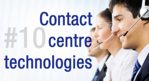 Contact centre technologies – issue ten